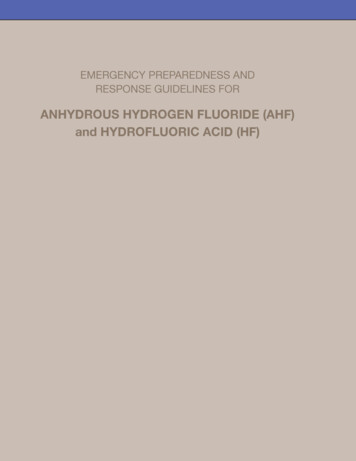 ANHYDROUS HYDROGEN FLUORIDE (AHF) And HYDROFLUORIC ACID (HF)