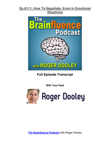 Ep #111: How To Negotiate, Even In Emotional Situations - Roger Dooley