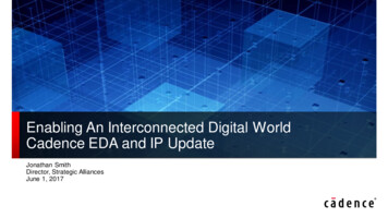 Enabling An Interconnected Digital World Cadence EDA And IP Update