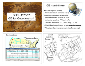 GIS Geographic (spatial) Information System (computer Based) GEOL 452 .