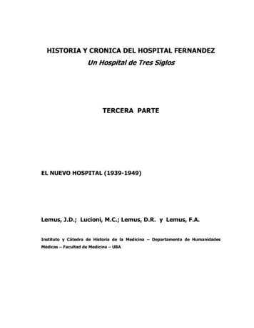Historia Y Cronica Del Hospital Fernandez