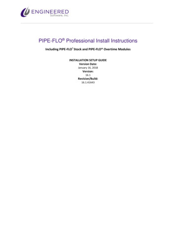 PIPE-FLO Professional Install Instructions - Engineered Software, Inc.