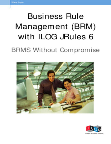 Business Rule Management (BRM) With JRules - Stanford University