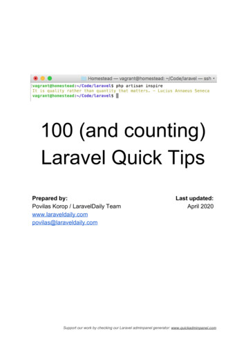 100 (and Counting) Laravel Quick Tips