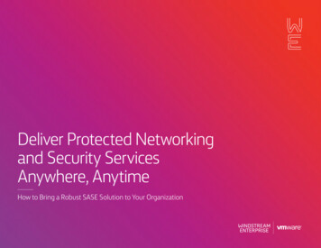 Deliver Protected Networking And Security Services Anywhere, Anytime