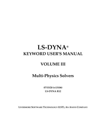 Volume III Mutliphysics - Welcome To The LS-DYNA Support Site