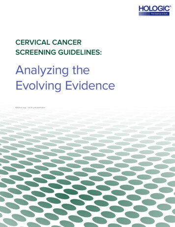 CERVICAL CANCER SCREENING GUIDELINES: Analyzing The Evolving Evidence
