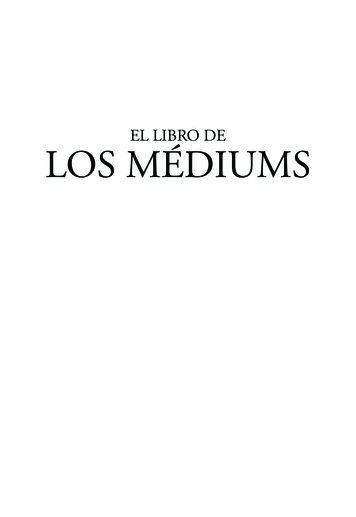 El Libro De Los Médiums - Allan Kardec - CONFECOL