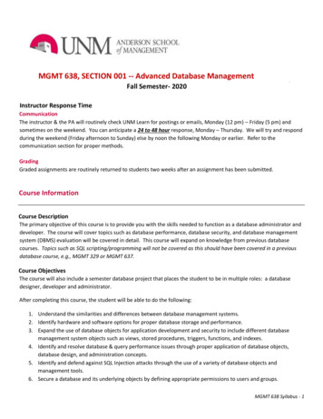 MGMT 638, SECTION 001 -- Advanced Database Management