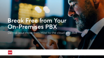 Break Free From Your On-Premises PBX