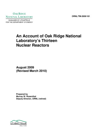 An Account Of Oak Ridge National Laboratory's Thirteen Nuclear Reactors