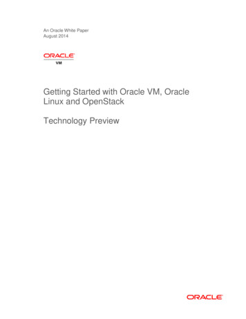 Getting Started With Oracle VM, Oracle Linux And OpenStack: Technology .