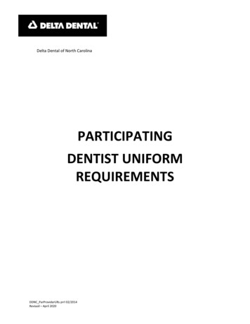 Participating Delta Dental Dentist Uniform Requirements