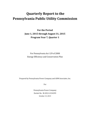 Quarterly Report To The Pennsylvania Public Utility Commission