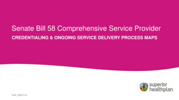 Senate Bill 58 Comprehensive Service Provider - Superior HealthPlan