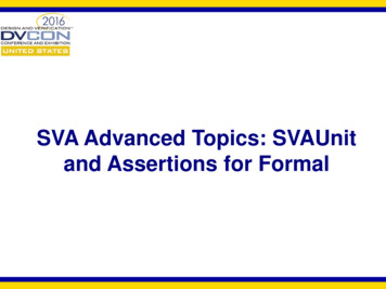 SVA Advanced Topics: SVAUnit And Assertions For Formal - Accellera