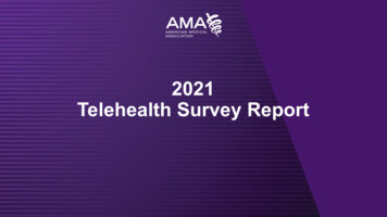 2021 Telehealth Survey Report AMA - American Medical Association