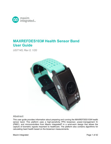 MAXREFDES103# Health Sensor Band User Guide - Maxim Integrated