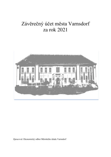 Závěrečný účet Města Varnsdorf Za Rok 2021