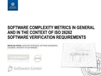 Software Complexity Metrics In General And In The Context Of Iso 26262 .