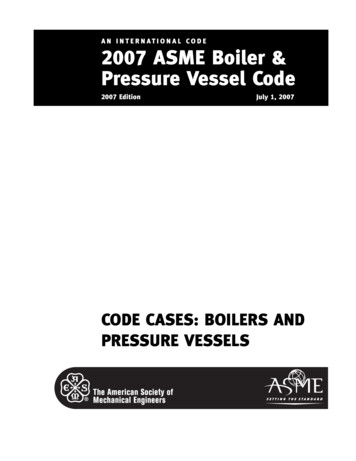 AN INTERNATIONAL CODE 2007 ASME Boiler & Pressure Vessel Code