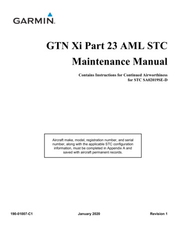 GTN Xi Part 23 AML STC Maintenance Manual - Garmin