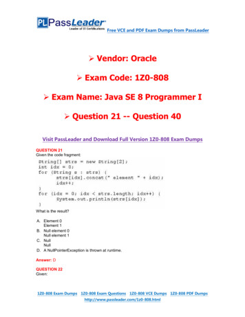 Vendor: Oracle Exam Code: 1Z0-808 Exam Name: Java SE 8 . - TeacherTube