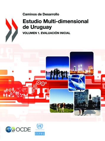 Estudio Multi-Dimensional De Uruguay - Volumen 1. Evaluación . - CEPAL
