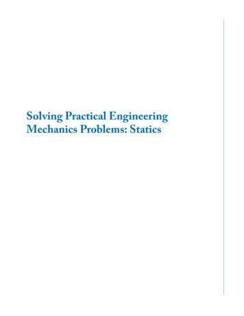 Solving Practical Engineering Mechanics Problems: Statics