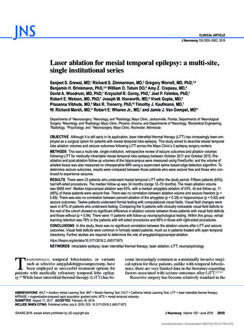 Laser Ablation For Mesial Temporal Epilepsy: A Multi-site, Single . - Jns