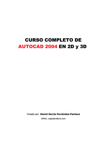 CURSO COMPLETO DE AUTOCAD 2004 EN 2D Y 3D - UPCT