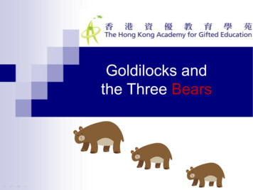 Goldilocks And The Three Bears - Hong Kong Academy For Gifted Education
