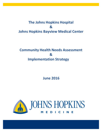 The Johns Hopkins Hospital Johns Hopkins Bayview Medical Center .