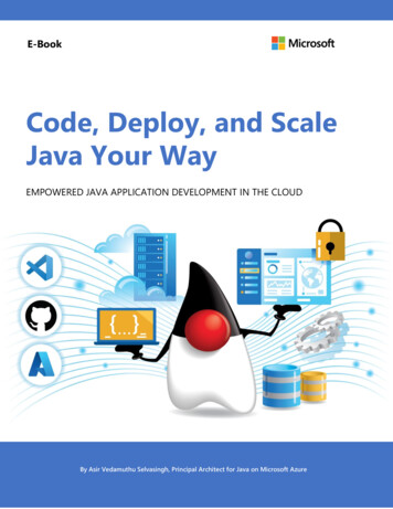 Code, Deploy, Scale Java Your Way