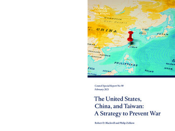 CSR90 The United States, China, And Taiwan: A Strategy To Prevent War