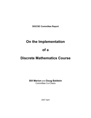 On The Implementation Of A Discrete Mathematics Course - SIGCSE