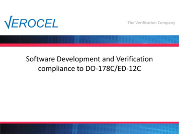 Software Development And Verification Compliance To DO-178C . - Verocel