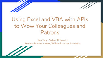 Using Excel And VBA With APIs To Wow Your Colleagues And Patrons
