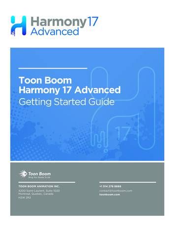 Toon Boom Harmony 17 Advanced: Getting Started Guide