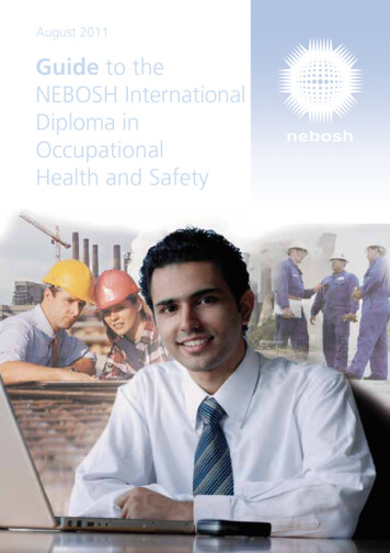 Guide To The NEBOSH International Diploma In Occupational Health . - GWG