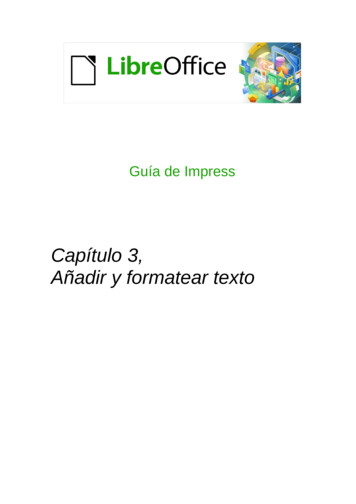Capítulo 3, Añadir Y Formatear Texto - LibreOffice