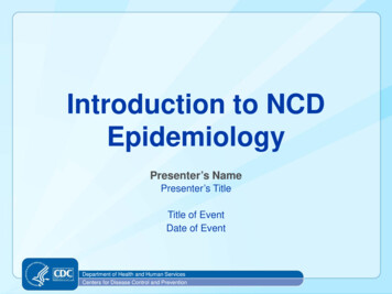 Introduction To NCD Epidemiology Presentation - Centers For Disease .