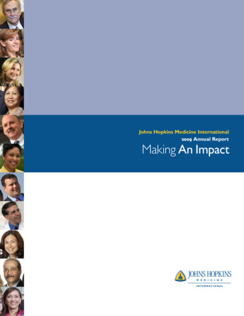 Johns Hopkins Medicine International 2009 Annual Report Making An Impact