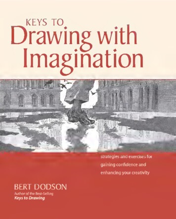 KEYS TO Drawing With Imagination Bert Dodson [Digital] - Internet Archive
