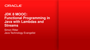 JDK 8 MOOC: Functional Programming In Java With Lambdas And . - Oracle