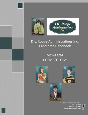 D.L. Roope Administrations Inc. Candidate Handbook MONTANA COSMETOLOGY