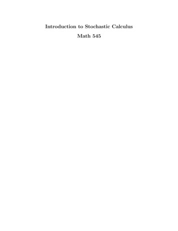 Introduction To Stochastic Calculus Math 545 - Duke University