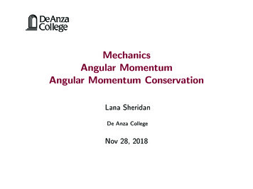 Mechanics Angular Momentum Angular Momentum Conservation - De Anza College