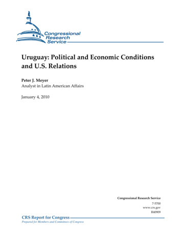 Uruguay: Political And Economic Conditions And U.S. Relations