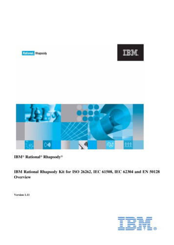 IBM Rational Rhapsody IBM Rational Rhapsody Kit For ISO 26262, IEC .